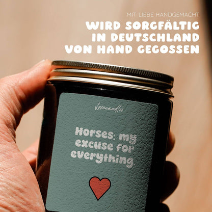 Vanille Duftkerze - Horses: my excuse for everything