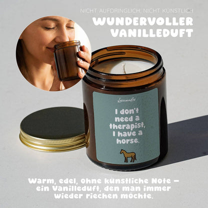 Vanille Duftkerze - I don't need a therapist, I have a horse
