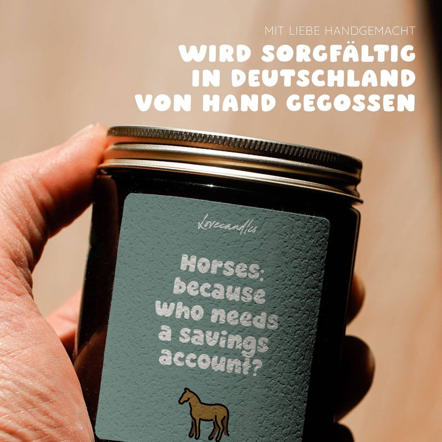 Vanille Duftkerze - Horses: because who needs a savings account?