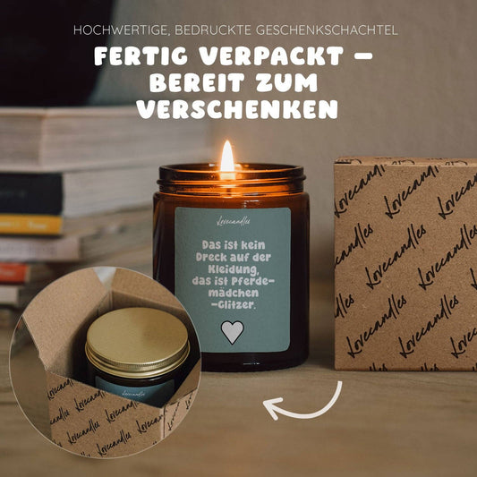 Vanille Duftkerze - Das ist kein Dreck auf der Kleidung, das ist Pferdemädchen-Glitzer